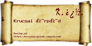 Krucsai Árpád névjegykártya